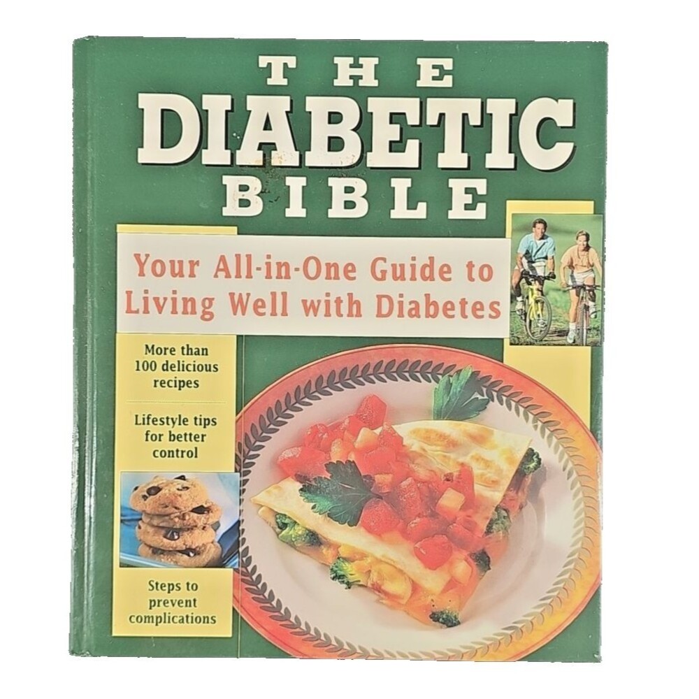 The Diabetic Bible Hardcover Diabetes Guide Cookbook Recipes Health Book